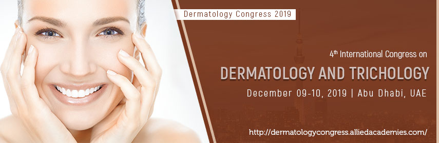 4th international Congress on Dermatology and trichology 2019